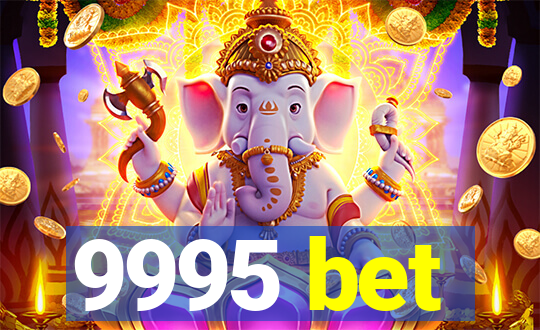 9995 bet